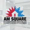 AM Square Air Conditioning Services